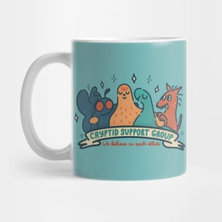 Cryptid Support Group - We Believe in Each Other Mug